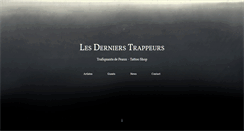 Desktop Screenshot of lesdernierstrappeurs.com